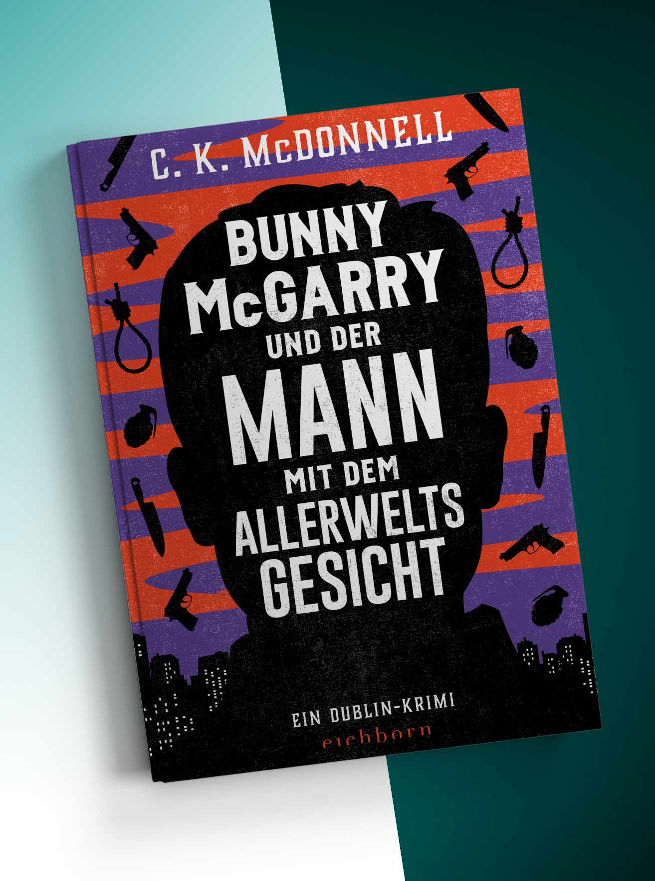 C.K. McDonnell, Dublin Trilogie, Bunny McGarry. und der Mann mit dem Allerweltsgesicht im Drachenwinkel Online-Shop
