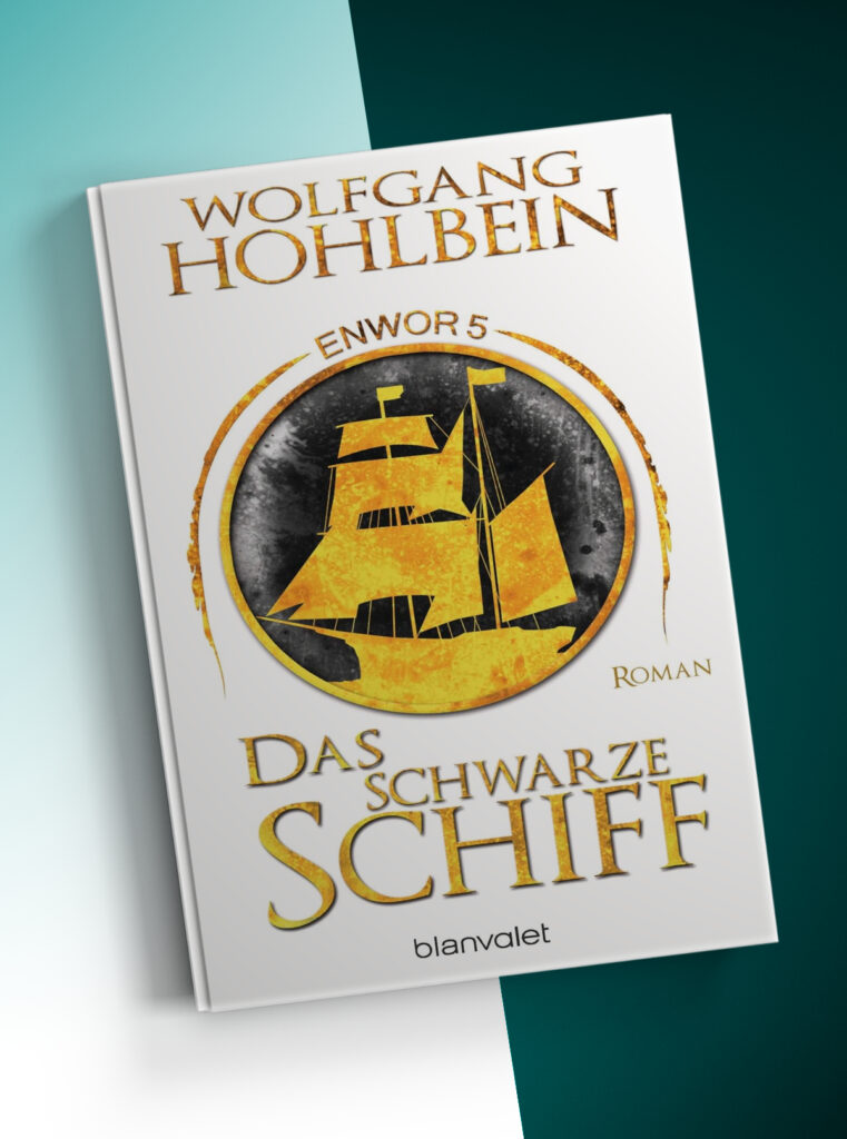 Wolfgang Hohlbein, Das schwarze Schiff, Enwor 5